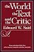 The World, the Text, and the Critic