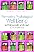 Promoting Psychological Well-Being in Children With Acute and Chronic Illness