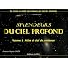 Splendeurs du ciel profond : Volume 1, Atlas du ciel de printemps