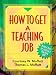 How to Get a Teaching Job