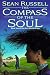 Compass of the Soul: River into Darkness #2 (River Into the Darkness/Sean Russell, Bk 2) by Sean Russell ISBN 0886777925