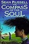 The Compass of the Soul (River into the darkness)