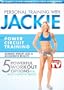 Personal Training with Jackie: Power Circuit Training