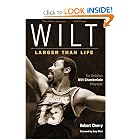 Wilt: Larger than Life by Robert Allen Cherry
