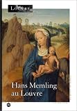 Revue Réunion des Musées Nationaux  / Hans Memling au Louvre