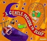 Set Your Life To Music: A Gentle Prelude To Sleep