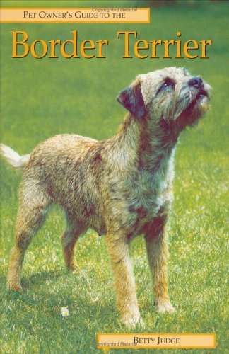 Childrens Toyshop  Books : Pet Owner's Guide to Border Terriers (Pet owner's guides)