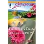 Dream a Little Dream (Mule Hollow Matchmakers, Book 4) (Larger Print Love Inspired #386)