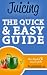 Juicing: The Quick & Easy Guide (Versatile Health Guides)