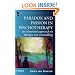 Paradox and Passion in Psychotherapy: An Existential Approach to Therapy and Counselling (Existential Perspectives on Psychotherapy & Counselling)