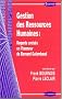 Gestion des ressources humaines : regards crois�s en l'honneur de Bernard Galambaud
