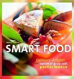 Smart Food: Culinary Delights for Optimal Gray Cell Performance (Vitality Cooking)
