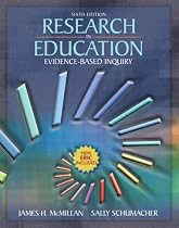 Research in Education: Evidence Based Inquiry (6th Edition)