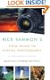 Rick Sammon's Field Guide to Digital Photography: Quick Lessons on Making Great Pictures
