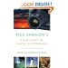 Rick Sammon's Field Guide to Digital Photography: Quick Lessons on Making Great Pictures