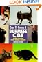 Guide to Owning a Burmese Cat: Feeding, Grooming, Health, Handling, Exhibition