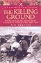 The Killing Ground: the British Army, the Western Front and the Emergence of Modern Warfare, 1900-1918 (Pen & Sword Military Classics): The British ... Front and Emergency of Modern War 1900-1918