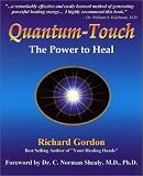 Quantum Touch: The Power to Heal