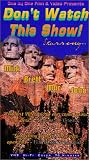Dont Watch This Show! (episodes 1 & 2) [VHS]