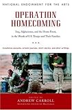 Operation Homecoming: Iraq, Afghanistan, and the Home Front, in the Words of U.S. Troops and Their Families