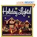 Holiday Lights!: Brilliant displays to inspire your Christmas celebration