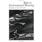 Water in Environmental Planning by  Thomas Dunne and Luna B. Leopold