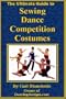 The Ultimate Guide to Sewing Dance Competition Costumes
