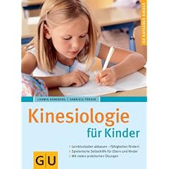Kinesiologie f�r Kinder (GU Ratgeber Kinder)