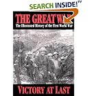 Click here to buy The Great War Vol 6 - Victory at Last (The Great War Series) by  Herbert Wrigley Wilson and J. A. Hammerton.