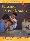 Naming Ceremonies (Rites of Passage)