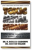 Toxic Metal Syndrome: How Metal Poisonings Can Affect Your Brain (Dr. Morton Walker Health Book)