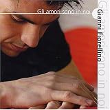 Gianni Fiorellino - Gli Amori Sono in Noi (Sanremo 2003)
