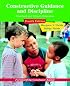 Constructive Guidance and Discipline: Preschool and Primary Education (4th Edition)