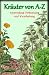 Kr�uter von A-Z, Anwendung, He