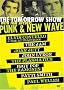 The Tomorrow Show - Punk & New Wave The Tomorrow Show - Punk & New Wave