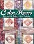 Color Moves: Transfer Paints on Fabric