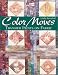 Books : Color Moves: Transfer Paints on Fabric