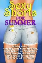Sexy Shorts for Summer (S.S. Charity S.)