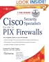Cisco Security Specialists Guide to PIX Firewall