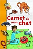 Carnet de mon chat->Cliquez sur l'image pour obtenir des informations sur ce livre