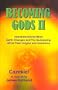 Becoming Gods 2