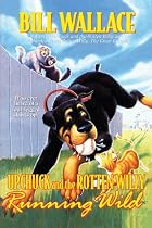 Running Wild: Upchuck And The Rotten Willy