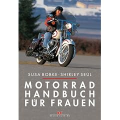 Motorradhandbuch f�r Frauen