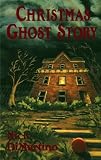 Christmas Ghost Story