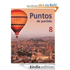 Puntos de partida: An Invitation to Spanish (Student Edition)