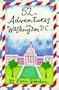 Sample: 52 Advntrs in Wash DC: 52 Adventures in Washington D.C. (52 Series)