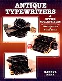 Antique Typewriters and Office Collectibles