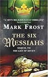  : The 6 Messiahs