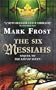 The Six Messiahs