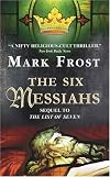 The 6 Messiahs